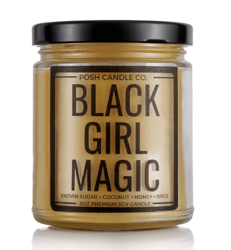Black Girl Magic Candle from Posh Candle Company